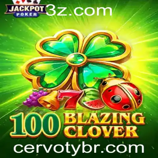 Descubra o Mundo Empolgante de '100BlazingClover': Um Mergulho no Universo de Cervoty